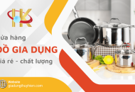 Thúy Hiền – Cửa hàng đồ gia dụng giá rẻ không thể bỏ qua tại Bình Dương