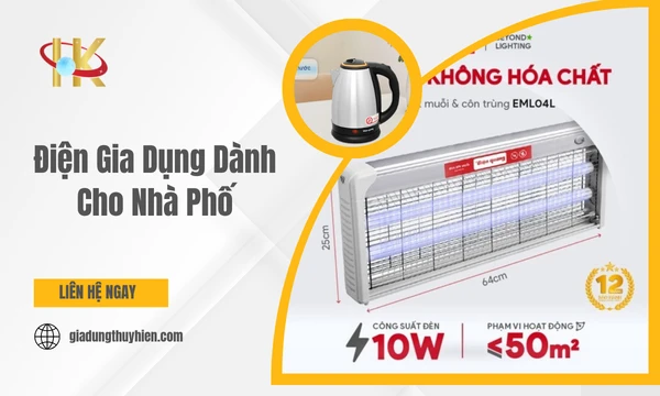 Điện Gia Dụng Dành Cho Nhà Phố