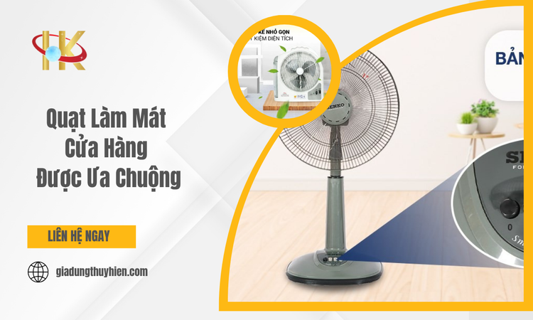 Tầm Quan Trọng Của Quạt Làm Mát Trong Không Gian Cửa Hàng